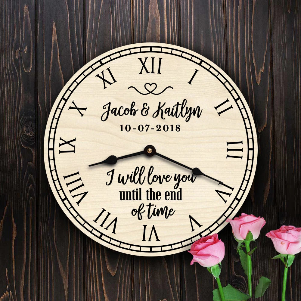 I Will Love You Until The End of Time Wedding Gift