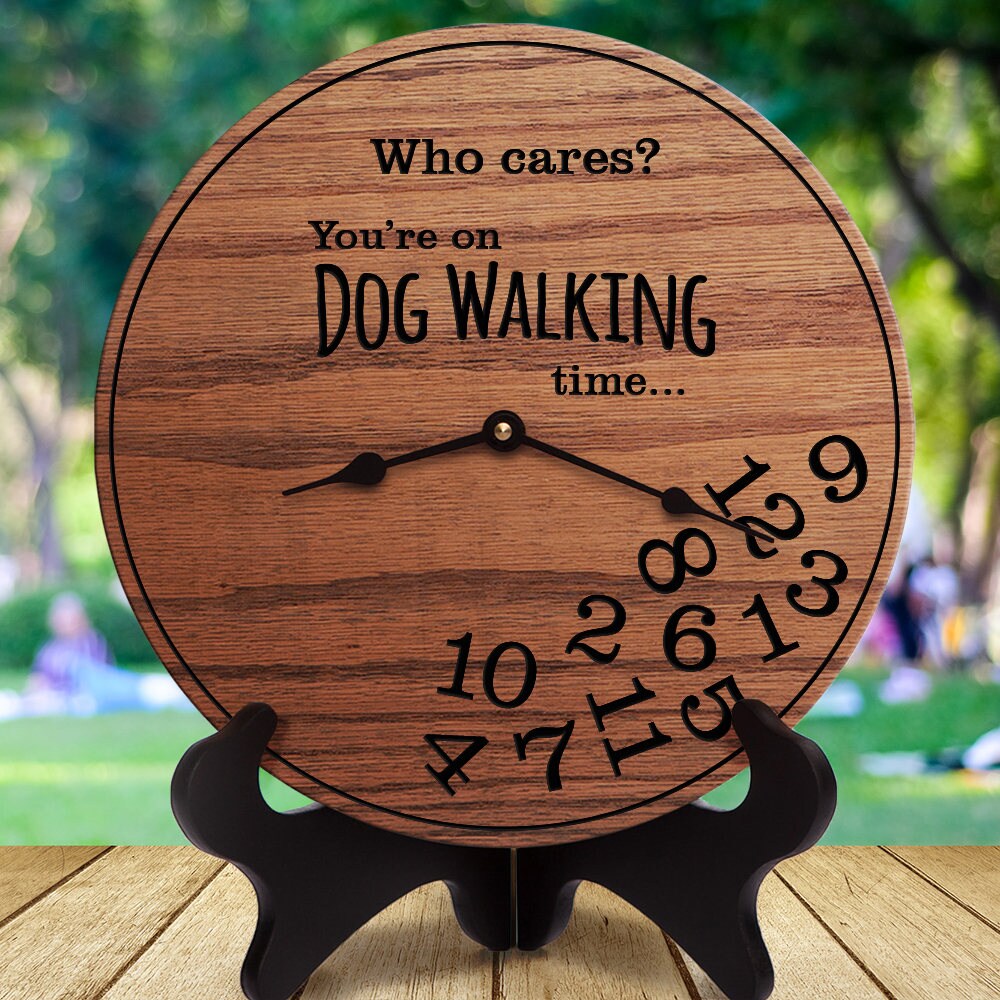 Funny Dog Walker Gift for Pet Walking Time